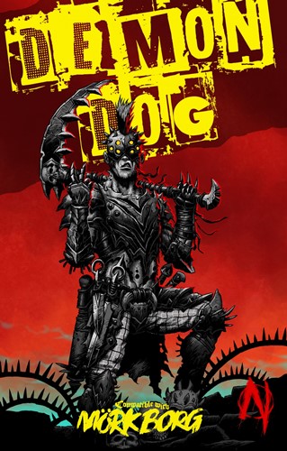 WFGODE001 MORK BORG RPG: Demon Dog published by Nightfall Games